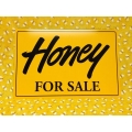 Honey For Sale Sign